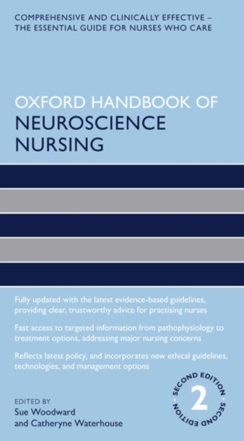 Oxford Handbook of Neuroscience Nursing - Sue Woodward