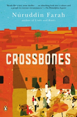 Crossbones - Nuruddin Farah