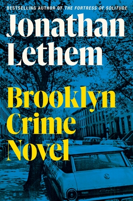 Brooklyn Crime Novel - Jonathan Lethem