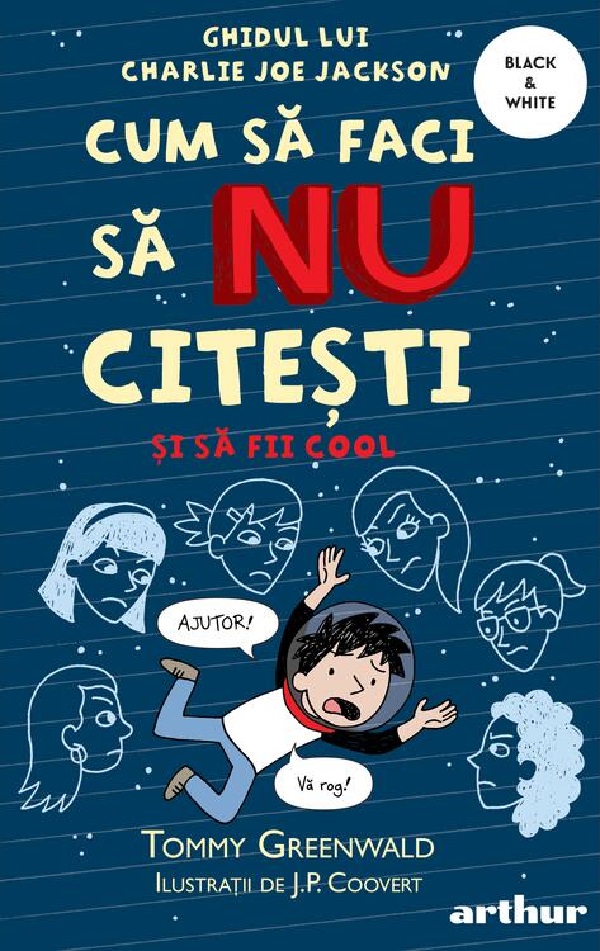 Cum sa faci sa NU citesti si sa fii cool - Tommy Greenwald