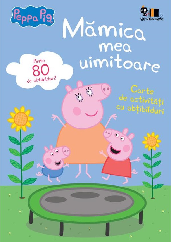 Peppa Pig. Mamica mea uimitoare - Neville Astley, Mark Baker