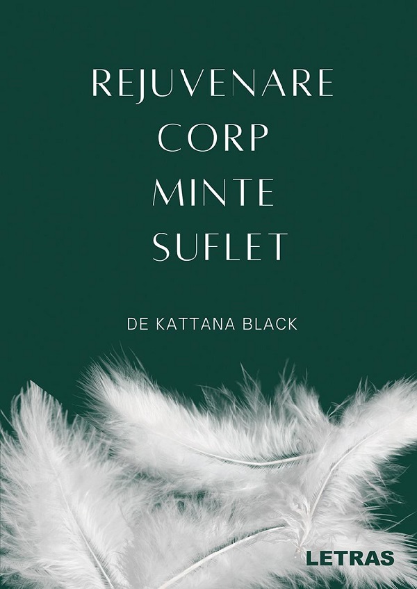 eBook Rejuvenare corp, minte, suflet - Kattana Black