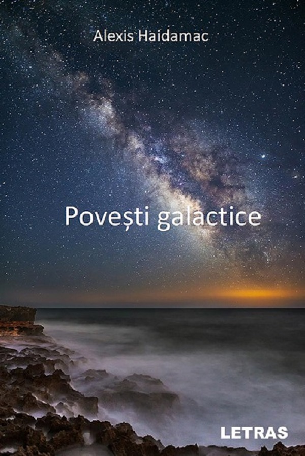 eBook Povesti galactice - Alexis Haidamac