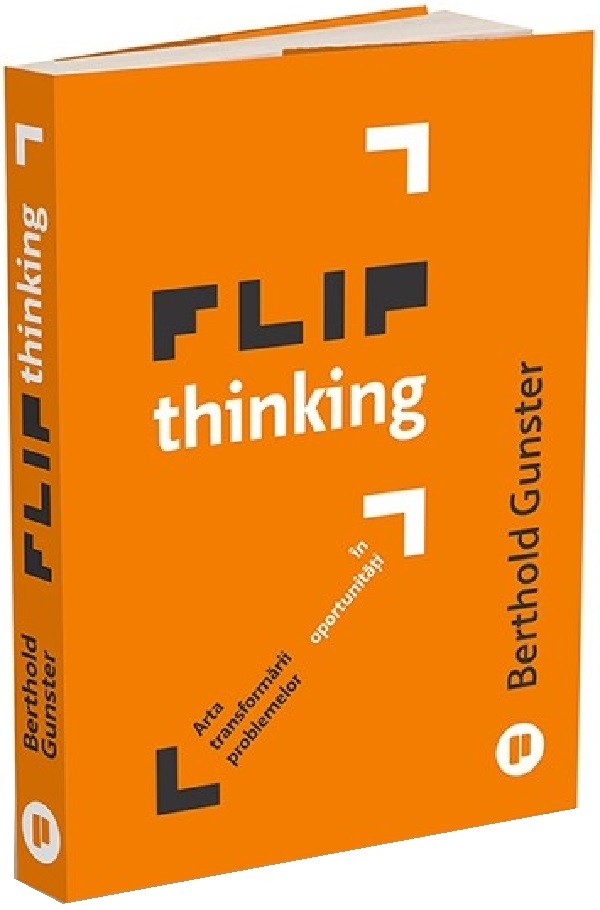 Flip Thinking - Berthold Gunster