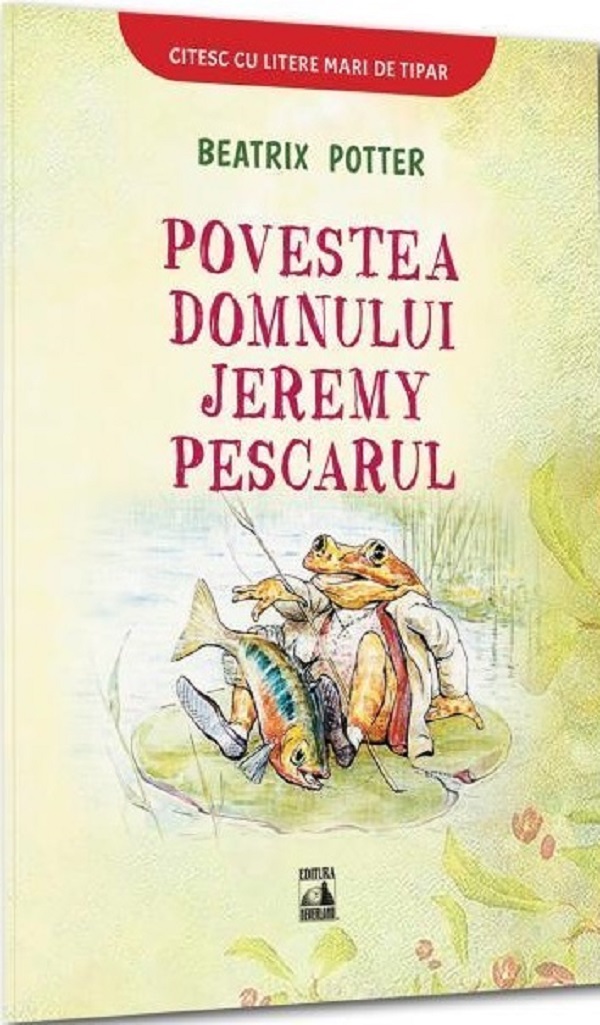 Povestea domnului Jeremy Pescarul - Beatrix Potter