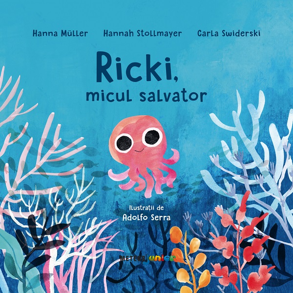 Ricki, micul salvator - Hanna Muller, Hannah Stollmayer, Carla Swiderski