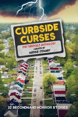 Curbside Curses: The Yardsale Anthology - Nadine Stewart
