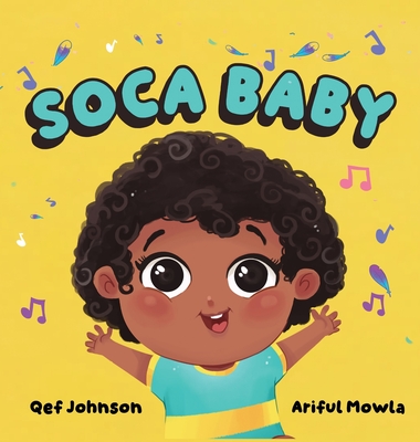 Soca Baby - Qef Johnson