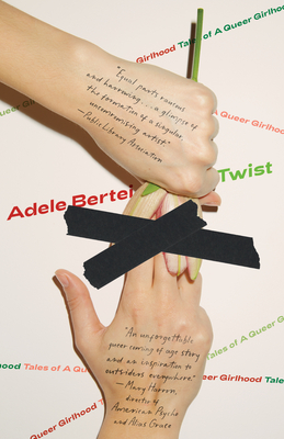 Twist: An American Girl - Adele Bertei