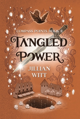 Tangled Power - Jillian Witt