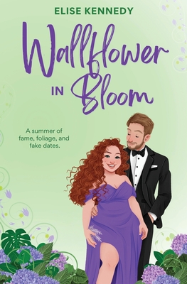 Wallflower in Bloom - Elise Kennedy