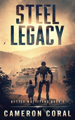 Steel Legacy - Cameron Coral