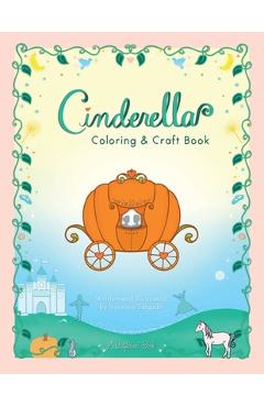 Coperta cărții 'Cinderella Coloring & Craft Book - Vanessa Salgado'