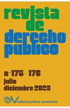 Coperta cărții 'REVISTA DE DERECHO PÚBLICO (Venezuela), No. 175-176 (julio-diciembre 2023) - Allan R. Brewer-carías'