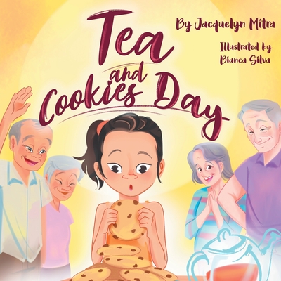 Tea and Cookies Day - Jacquelyn Mitra