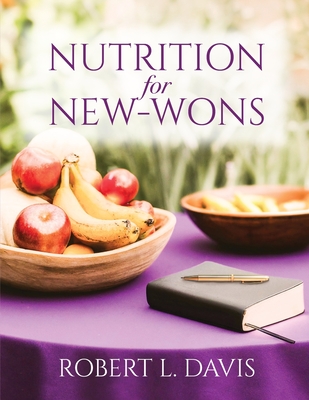 Nutrition for New-Wons - Robert L. Davis