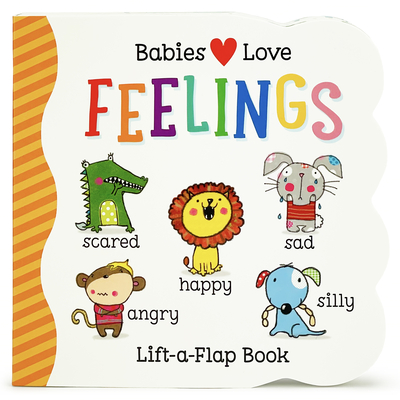 Babies Love Feelings - Katie Saunders