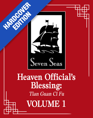 Heaven Official's Blessing: Tian Guan CI Fu (Deluxe Hardcover Novel) Vol. 1 - Mo Xiang Tong Xiu