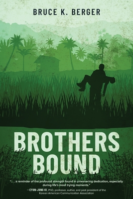 Brothers Bound - Bruce K. Berger