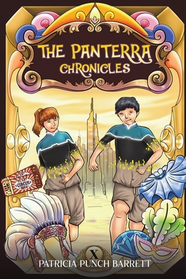 The Panterra Chronicles - Patricia Punch Barrett