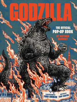 Godzilla: The Official Pop-Up Book - Matthew Reinhart