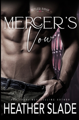 Mercer's Vow - Heather Slade
