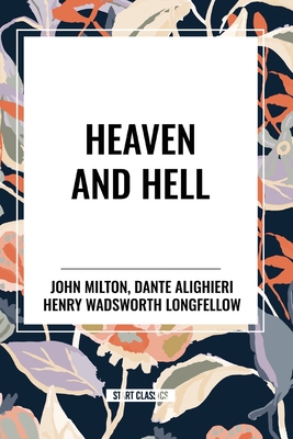 Heaven and Hell - John Milton