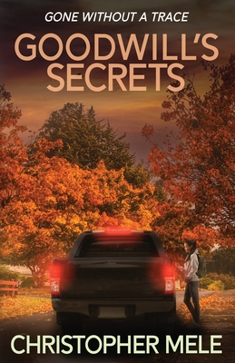 Goodwill's Secrets - Christopher Mele