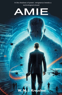 Amie - W. M. J. Kreucher