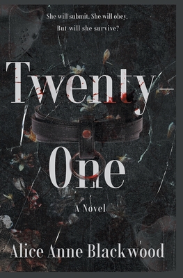 Twenty-One - Alice Anne Blackwood