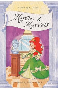 Coperta cărții 'Marbles & Marvels: Nursery Rhyme - K. J. Davis'
