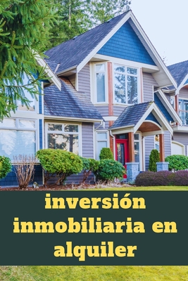 inversión inmobiliaria en alquiler: cómo maximizar tus ingresos - Doulaye Trading