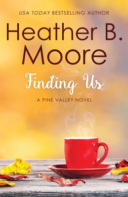 Finding Us - Heather B. Moore