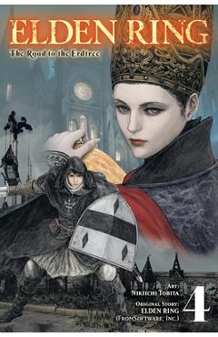 Poza produsului Elden Ring: The Road to the Erdtree, Vol. 4 - Nikiichi Tobita
