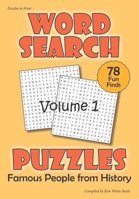 Word Search Puzzles - Famous People from History - Kim White Steele