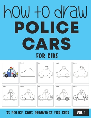 How to Draw Police Cars for Kids - Vol 1 - Sonia Rai