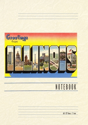 Vintage Lined Notebook Greetings from Illinois - Found Image Press