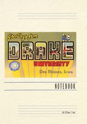 Vintage Lined Notebook Greetings from Drake University, Des Moines - Found Image Press