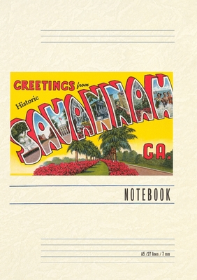 Vintage Lined Notebook Greetings from Savannah - Found Image Press