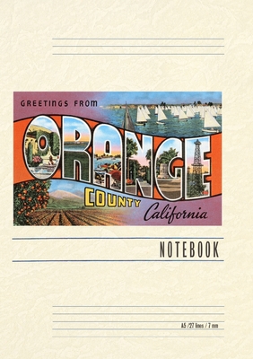 Vintage Lined Notebook Greetings from Orange County, California - Found Image Press