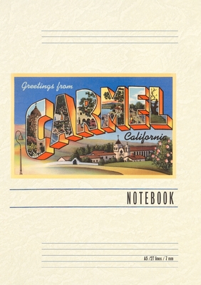 Vintage Lined Notebook Greetings from Carmel, California - Found Image Press