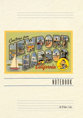 Vintage Lined Notebook Greetings from Newport Harbor, California - Found Image Press