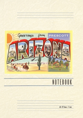 Vintage Lined Notebook Greetings from Prescott, Arizona - Found Image Press