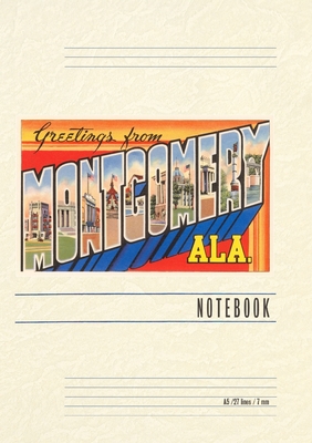 Vintage Lined Notebook Greetings from Montgomery - Found Image Press