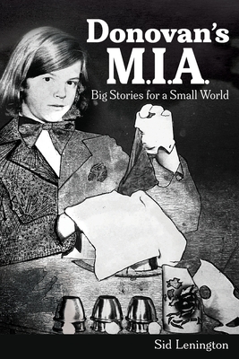 Donovan's M.I.A. - Sid Lenington