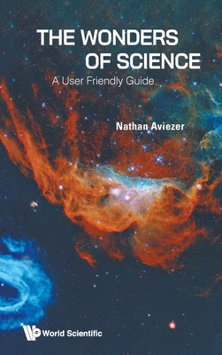 The Wonders of Science - Nathan Aviezer