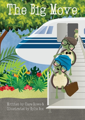 The Big Move - Clare Rowe