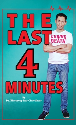 The Last 4 Minutes - Dr Chowdhury