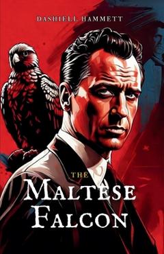 Poza produsului The Maltese Falcon - Dashiell Hammett