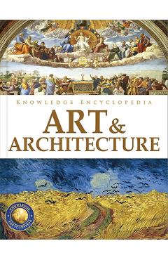 Coperta cărții 'Knowledge Encyclopedia: Art & Architecture - Wonder House Books'